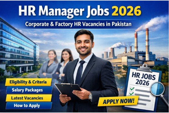 HR manager jobs 2026 in Pakistan